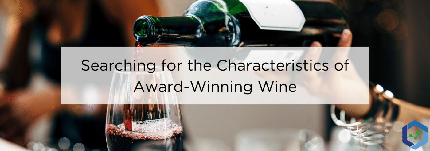Sliding Headers 10 1400x492 - Searching for the Characteristics of Award-Winning Wine