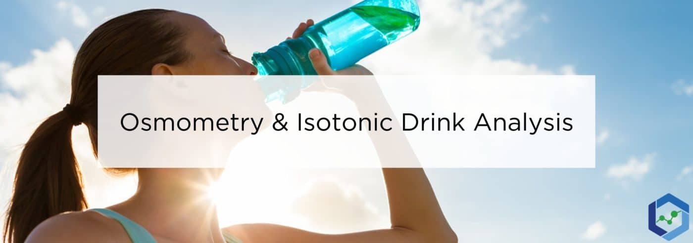 Sliding Headers 1400x492 - Osmometry & Isotonic Drink Analysis